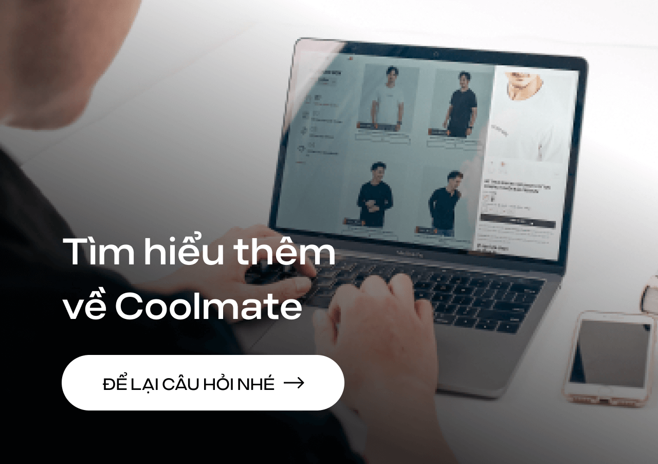 Tim hiểu thêm Coolmate