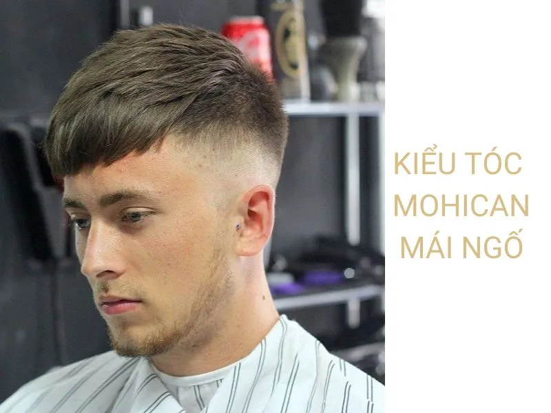 Kiểu tóc Mohican mái ngố