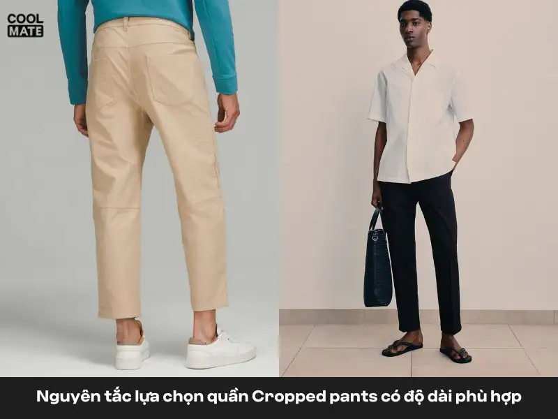 Nguyên tắc lựa chọn quần Cropped pants có độ dài phù hợp