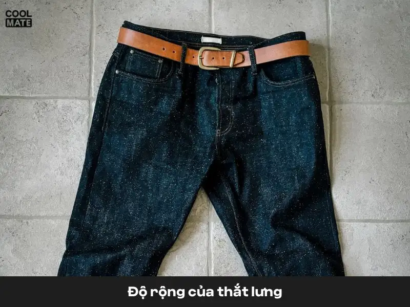 độ rộng của thắt lưng rất quan trọng