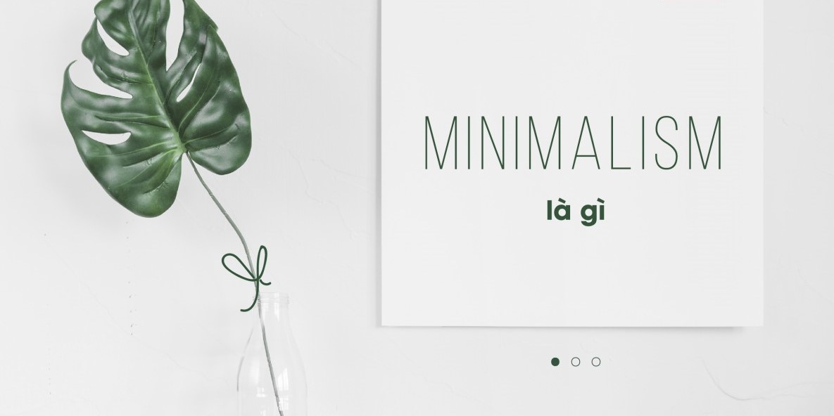 phong cách minimalism là gì?