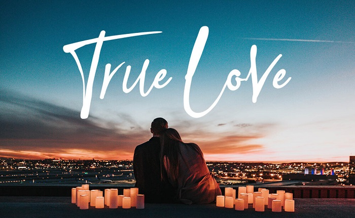 , True love là gì? Real love là gì? Dấu hiệu nhận biết của True love hay Real love