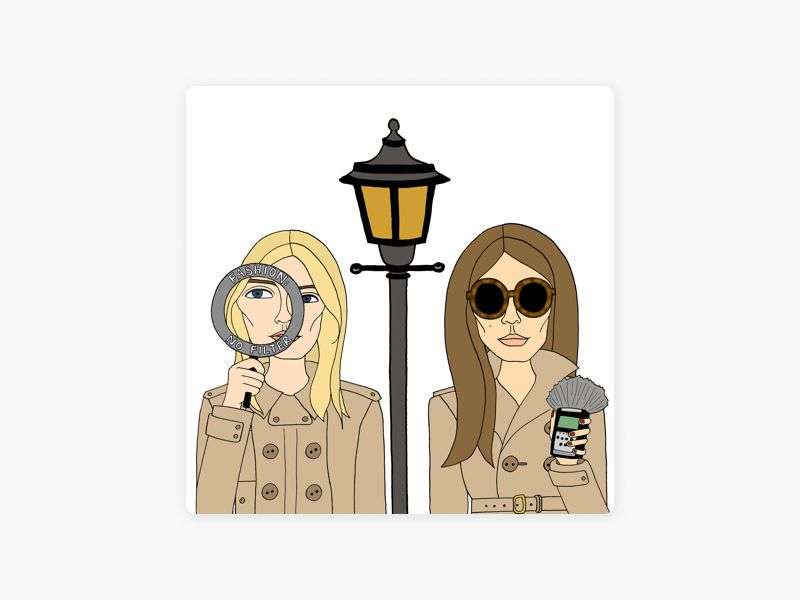 Fashion: No Filter - Podcast thời trang