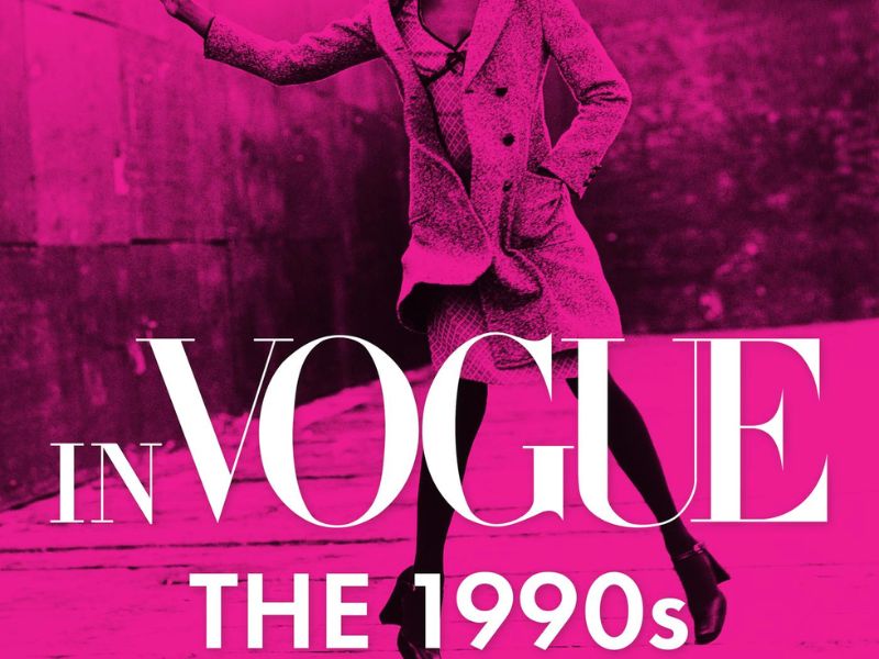 In Vogue: The 1990s - podcast thời trang 