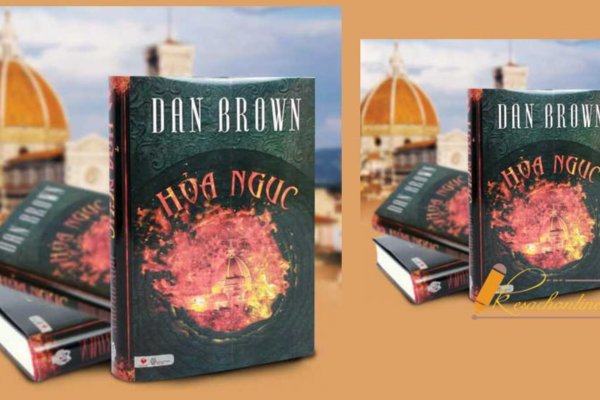 Hỏa ngục của nhà văn người Mỹ Dan Brown chính cuốn tiểu thuyết trinh thám bán chạy nhất thị trường sách New York