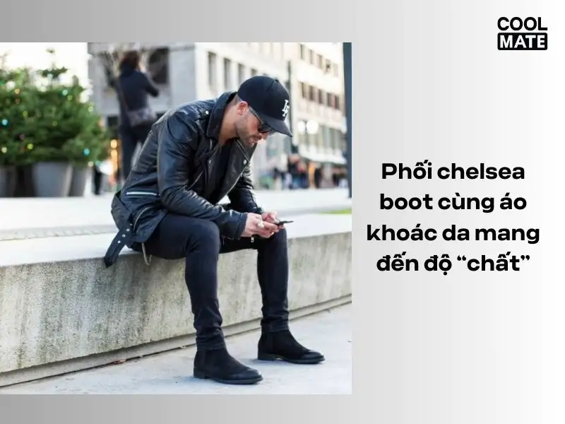 Phối chelsea boot cùng áo khoác da mang đến độ “chất”