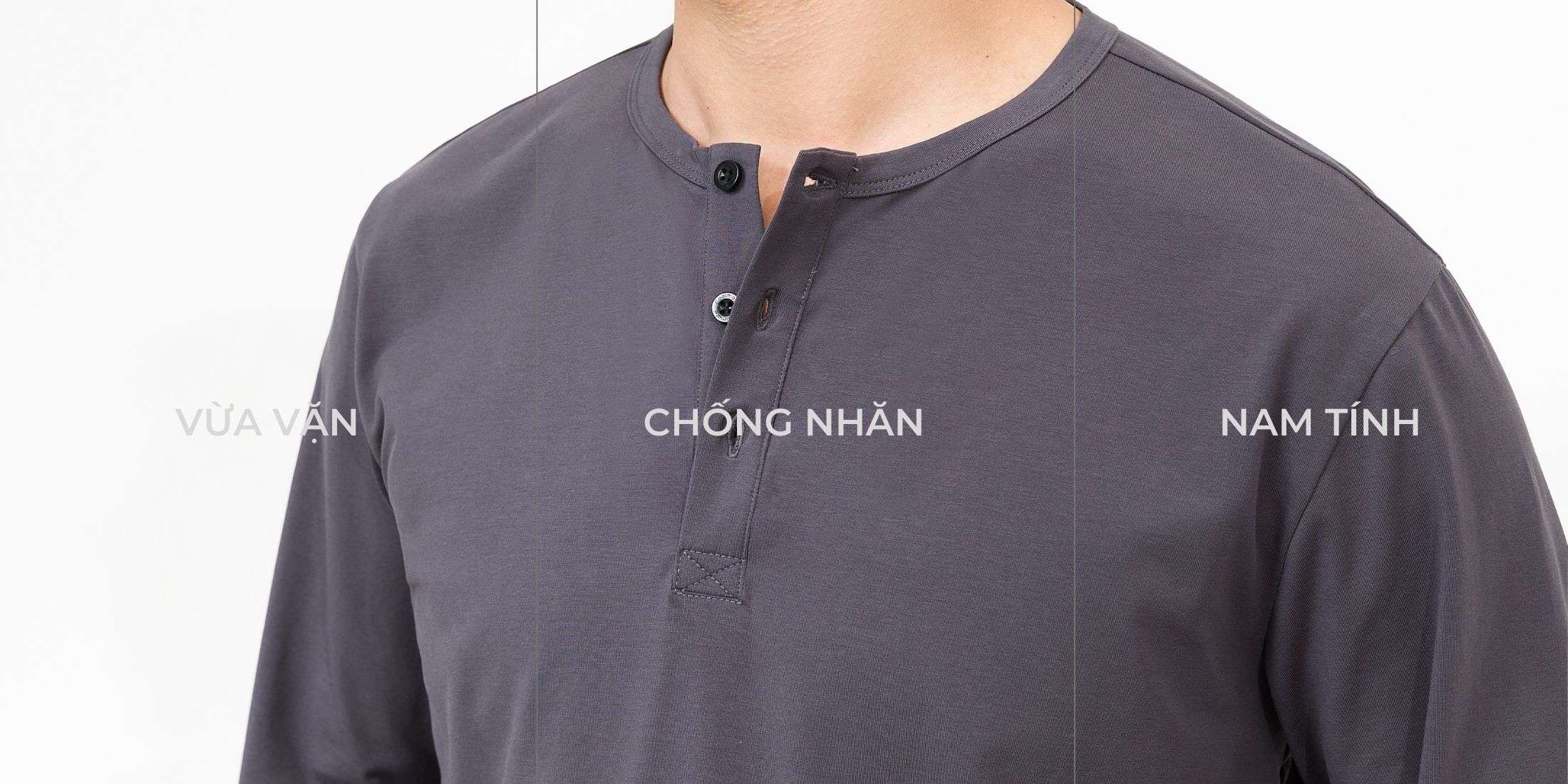 Cận cảnh cổ áo 3 cúc và bề mặt vải chống nhăn của áo Henley