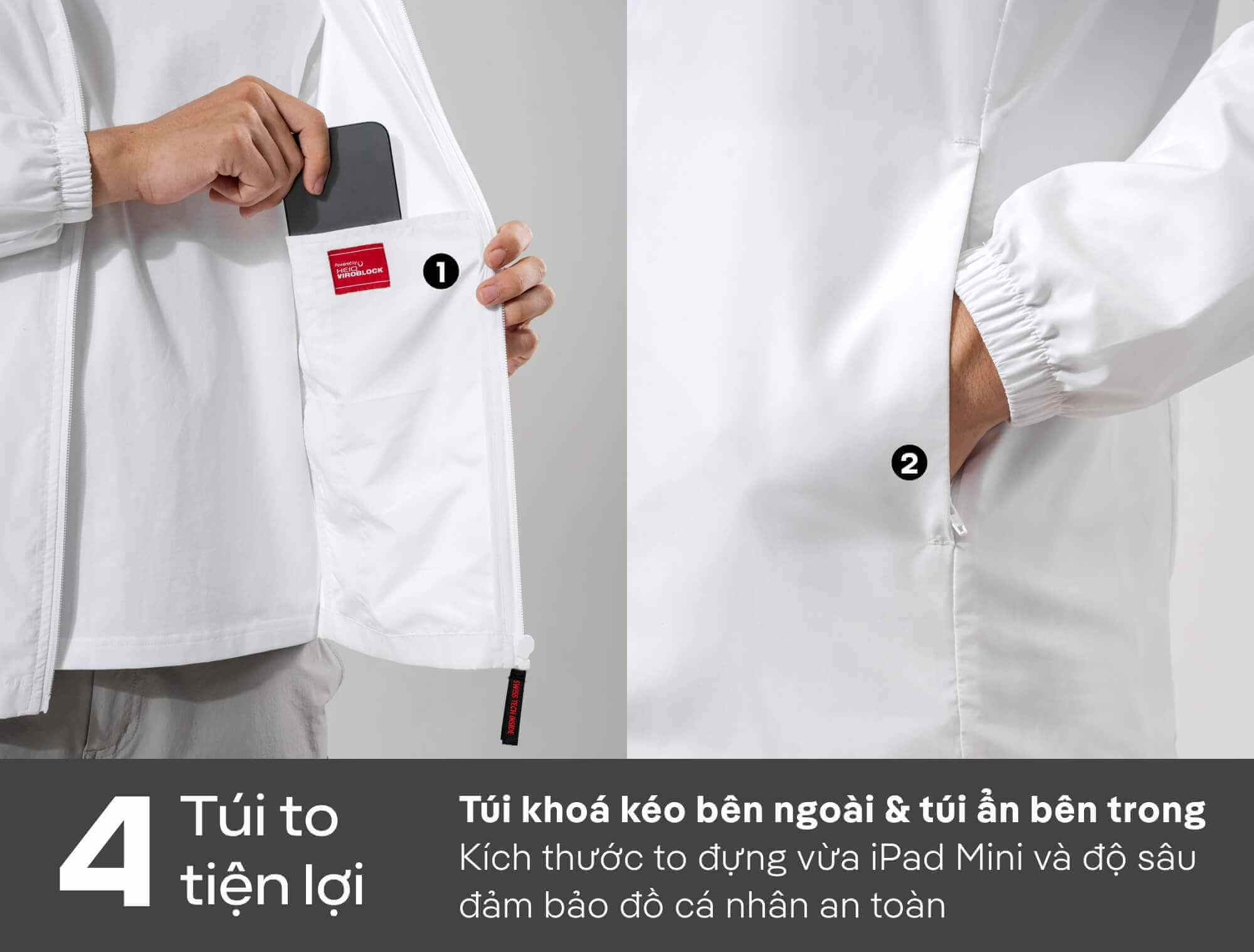 Hệ thống 4 túi tiện lợi của áo khoác, bao gồm túi trong và túi ngoài