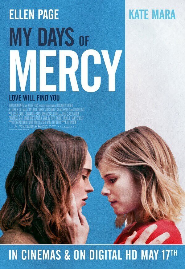 My Days of Mercy là bộ phim tình cảm lãng mạn về bách hợp