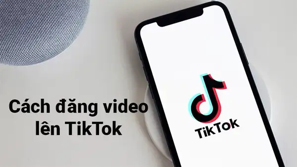 Khung giờ vàng đăng video TikTok