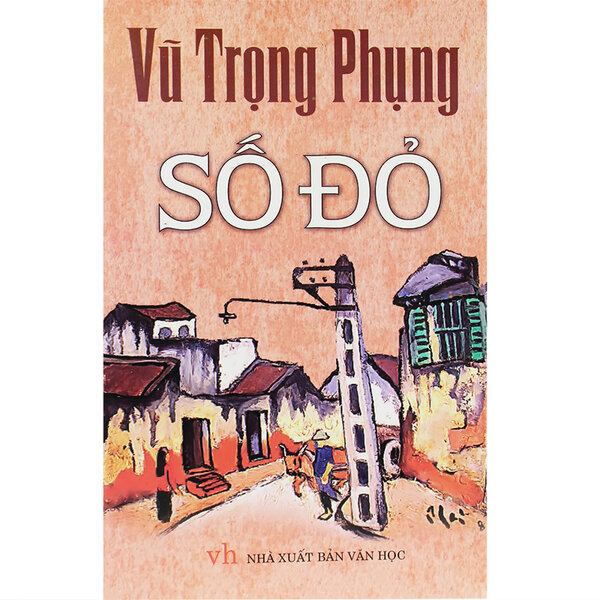 Top 10 tác phẩm văn học Việt Nam siêu kinh điển ai cũng phải đọc
